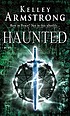 Haunted von Kelley Armstrong