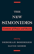 The new Simonides : contexts of praise and desire