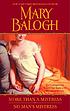 More than a mistress ; No man's mistress 著者： Mary Balogh