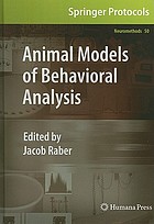 Animal models of behavioral analysis