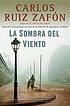 La sombra del viento por Carlos Ruiz Zafón