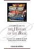 A companion to the history of the book by  Simon Eliot 