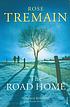 The road home de Rose Tremain