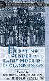 Debating gender in early modern England, 1500-1700