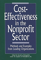 Cost-effectiveness in the nonprofit sector : methods and examples from leading organizations