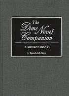 The dime novel companion : a source book