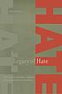 Legacy of hate : a short history of ethnic, religious, and racial prejudice in America
