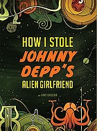 How I stole Johnny Depp's alien girlfriend