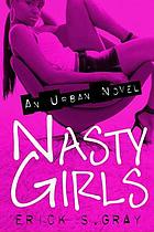 Nasty girls
