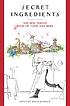 Secret ingredients : : the New Yorker book of... by David Remnick