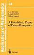 A probabilistic theory of pattern recognition de Luc Devroye