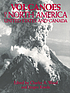 Volcanoes of North America : United States and... por Charles Arthur Wood