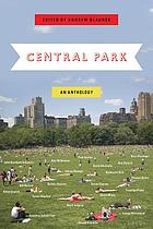 Central Park : an anthology