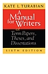 A manual for writers of term papers, theses, and dissertations