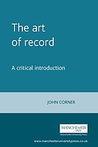 The art of record : a critical introduction to documentary