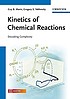 Kinetics of chemical reactions : decoding complexity by  Guy B Marin 