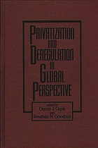 Privatization and deregulation in global perspective