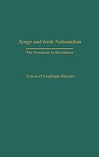 Synge and Irish nationalism : the precursor to revolution