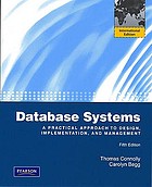 Database systems : a practical approach to design, implementation, and management