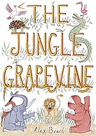 The jungle grapevine