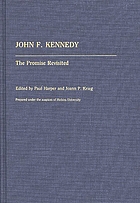 John F. Kennedy, the promise revisited