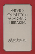 Service quality in academic libraries