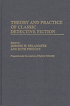 Theory and practice of classic detective fiction