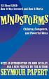 Mindstorms : children, computers, and powerful... 著者：  Seymour Papert 