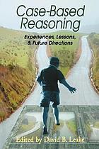 Case-based reasoning : experiences, lessons & future directions