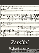 Parsifal : a stage-consecrating festival-play