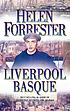 The Liverpool Basque. por Helen Forrester