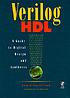 Verilog HDL : a guide to digital design and synthesis by  Samir Palnitkar 