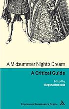 A midsummer night's dream : a critical guide
