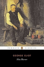 Silas Marner : the weaver of Raveloe