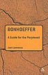 Bonhoeffer Auteur: Joel Lawrence