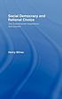 Social democracy and rational choice : the Scandinavian experience and beyond