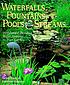 Waterfalls, fountains, pools & streams : designing... von Helen Nash