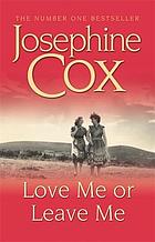 Love me or leave me