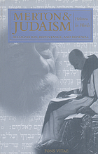 Merton & Judaism : recognition, repentence, and renewal : holiness in words