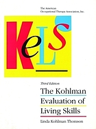Kohlman evaluation of living skills : KELS
