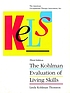 Kohlman evaluation of living skills : KELS 著者：  Linda Kohlman Thomson 