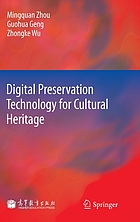 Digital preservation technology for cultural heritage