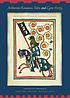 Arthurian romances, tales, and lyric poetry : the complete works of Hartmann von Aue