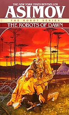 The robots of dawn