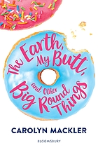 The earth, my butt, and other big, round things