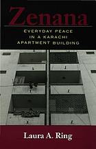 Zenana : everyday peace in a Karachi apartment building