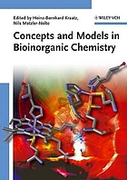 Concepts and models in bioinorganic chemistry