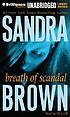 Breath of scandal by Sandra Brown