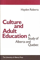Culture and adult education : a study of Alberta and Quebec
