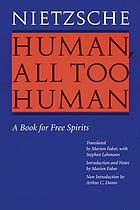 Human, all too human : a book for free spirits